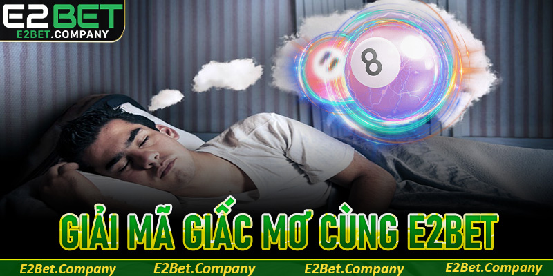 Giải mã giấc mơ: