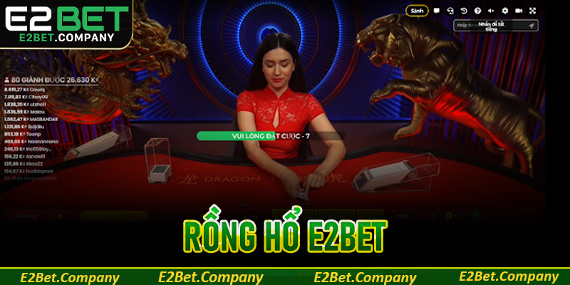 Rồng hổ E2BET